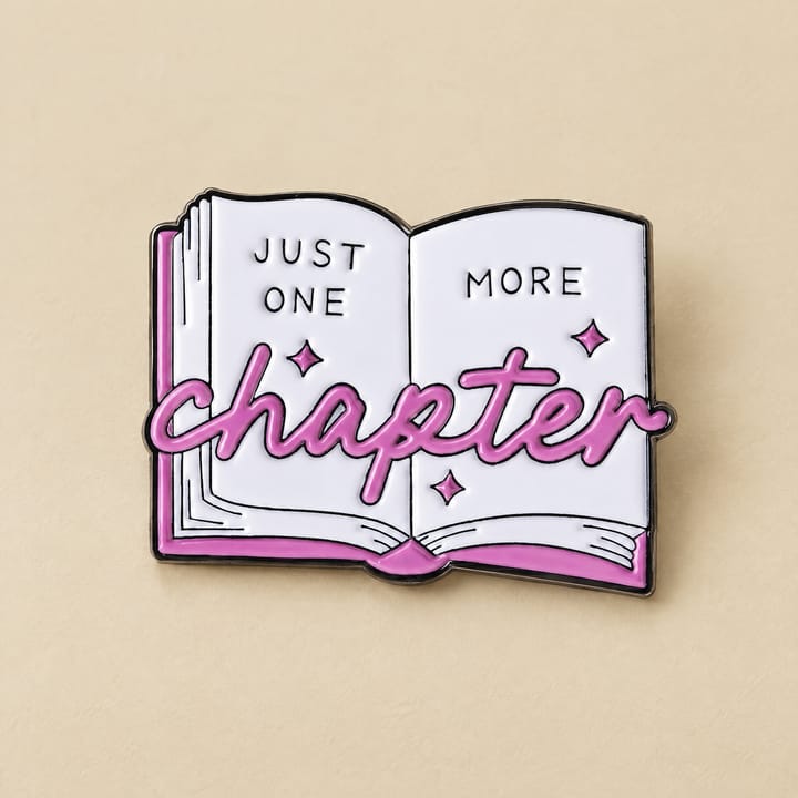 The Book Lover's Enamel Pin, Just one more chapter
